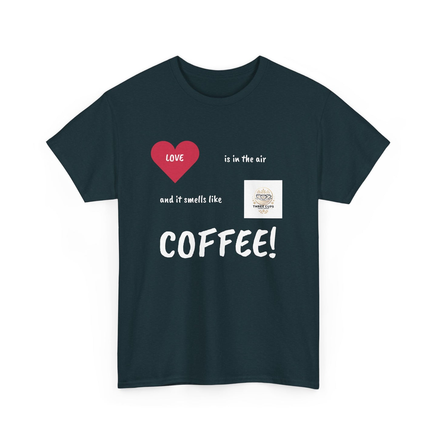 Smells like Love Dark Roast Front Logo Tee - Unisex Heavy Cotton
