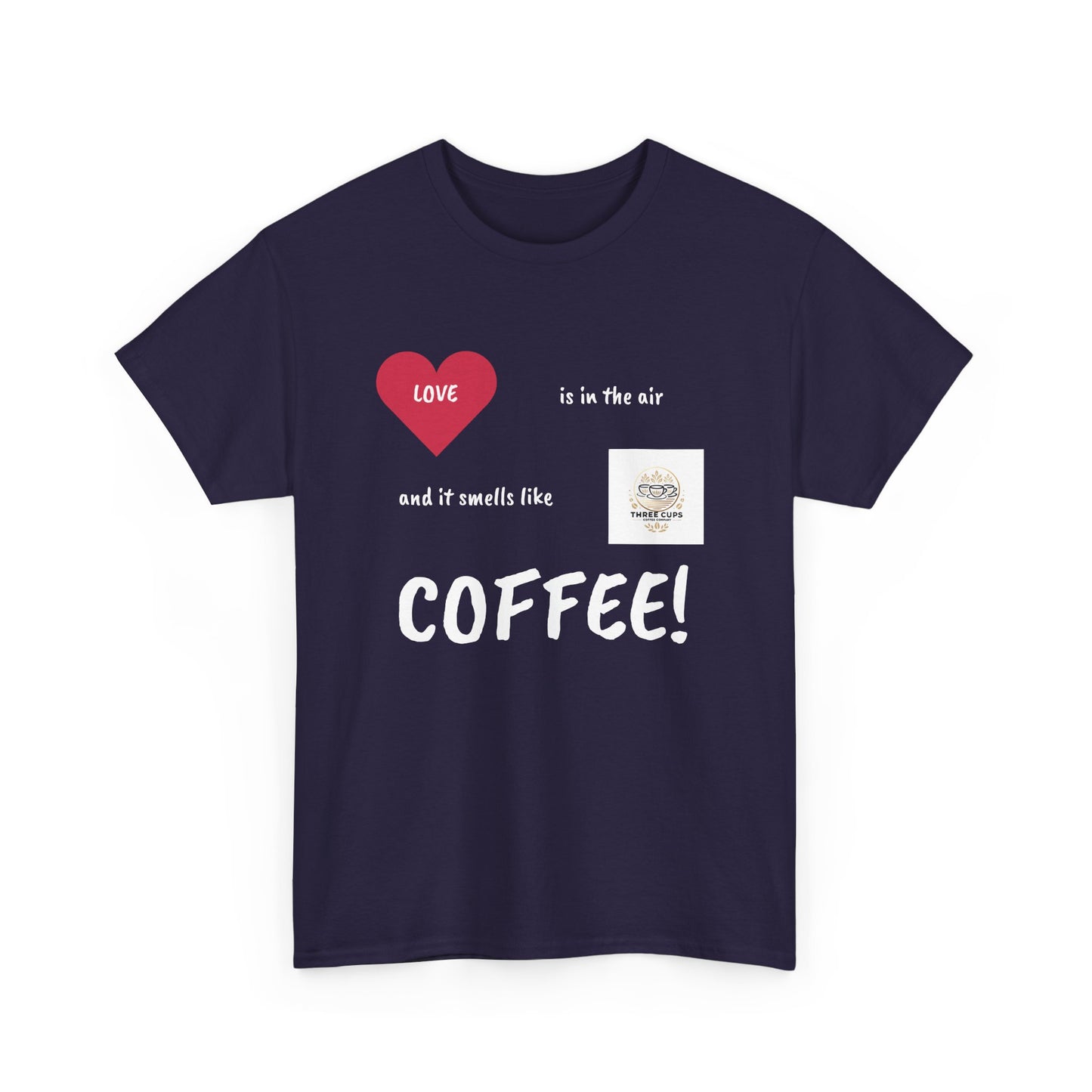 Smells like Love Dark Roast Front Logo Tee - Unisex Heavy Cotton